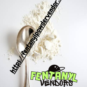 Fentanyl Powder For Sale | Fentanyl For Sale Online